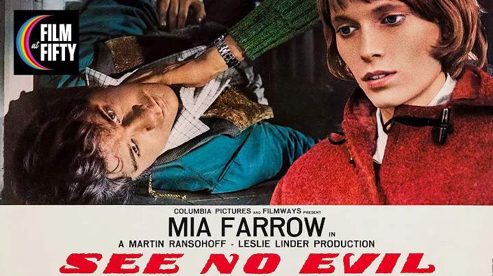 See No Evil and the Career of Mia Farrow | Guest: ...