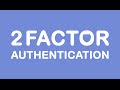 Internet Is Scary (Two-Factor Authentication)