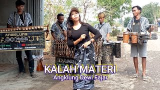 Kalah Materi _ DEWi FAJAR Angklung