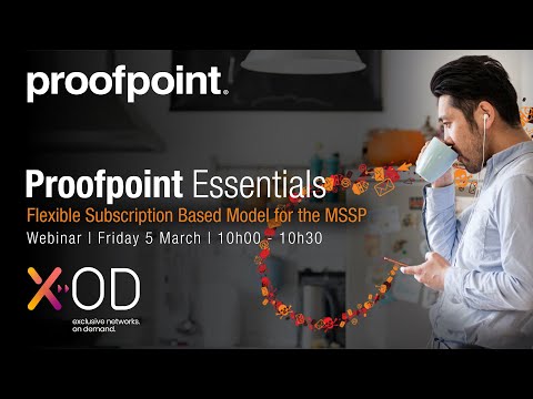 Proofpoint Essentials Webinar