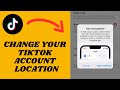 Change Your TikTok Account Location | Change Region On TikTok