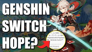 Genshin Impact Switch Release - A Glimmer of Hope? by Nintendo Enthusiast 36,522 views 2 years ago 3 minutes, 17 seconds