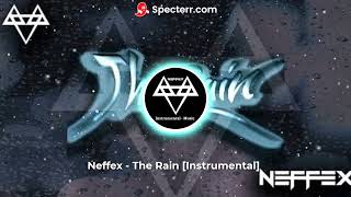 Neffex - The Rain [Instrumental] (Copyright Free)