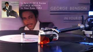 George Benson - In Search Of A Dream (vinyl LP jazz 1983)
