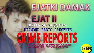 Diamond Radio Crime Reports 58 episode
