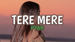 TERE MERE PYAR ( Remix )_Onar Duan RMX || TERBARU 2023