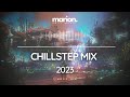 MARION ChillStep Future Garage Mix 2023 1 Hour MARION ChillStep Future Garage Mix 2023 1 Hour