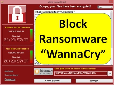 How to Block Ransomware Wanna Cry 2017 @SureshChilamakuru