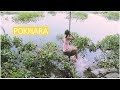 Pokhara  travel vlog  nepal 2018