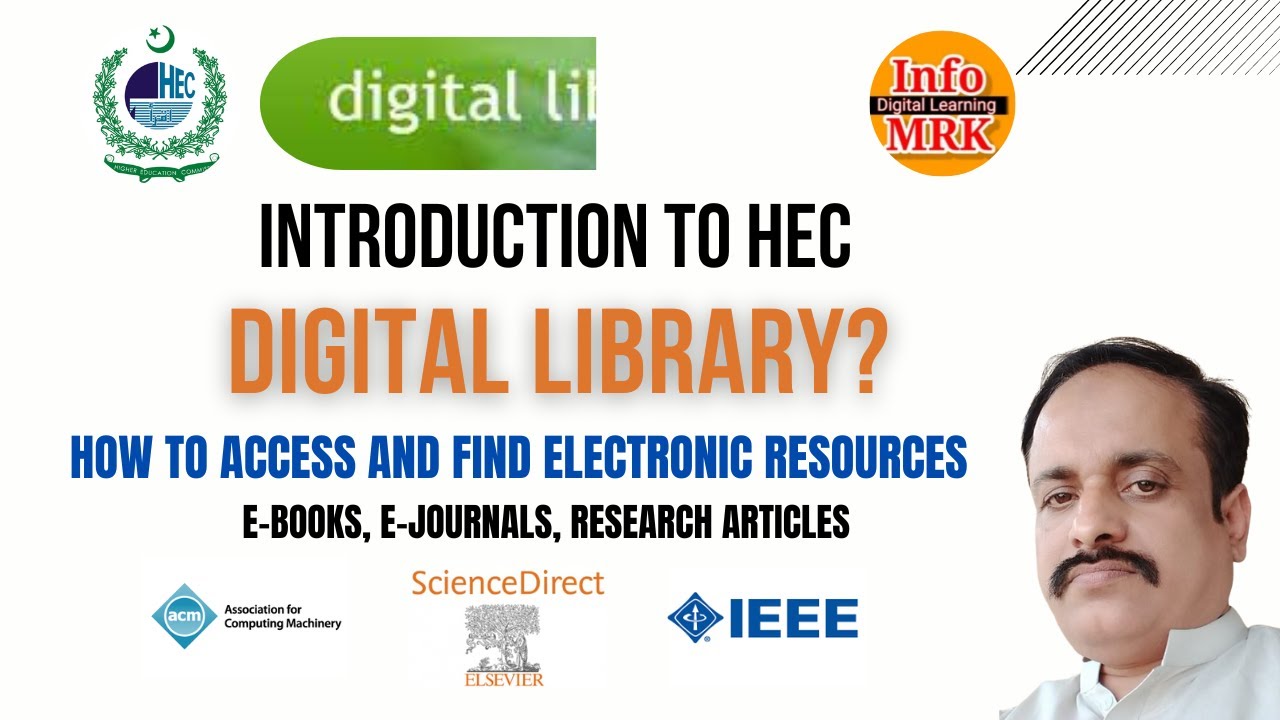 HEC Digital Library of Pakistan A Complete Guide for Researchers and