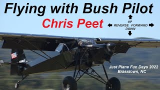 Just Plane Fun Days 2022 -  Flying in a Just Aircraft SuperSTOL XL AGAIN, with Chris Peet