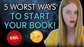 FIRST CHAPTER MISTAKES That New Writers Make | Weak Hooks, Cliches, No Structure, &amp; More!