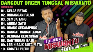 DANGDUT ORGEN TUNGGAL TERBARU | UNDANGAN PALSU - GELAS RETAK - ANGKA SATU