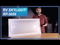 RV 14" x 30" Skylight Cover Bubble