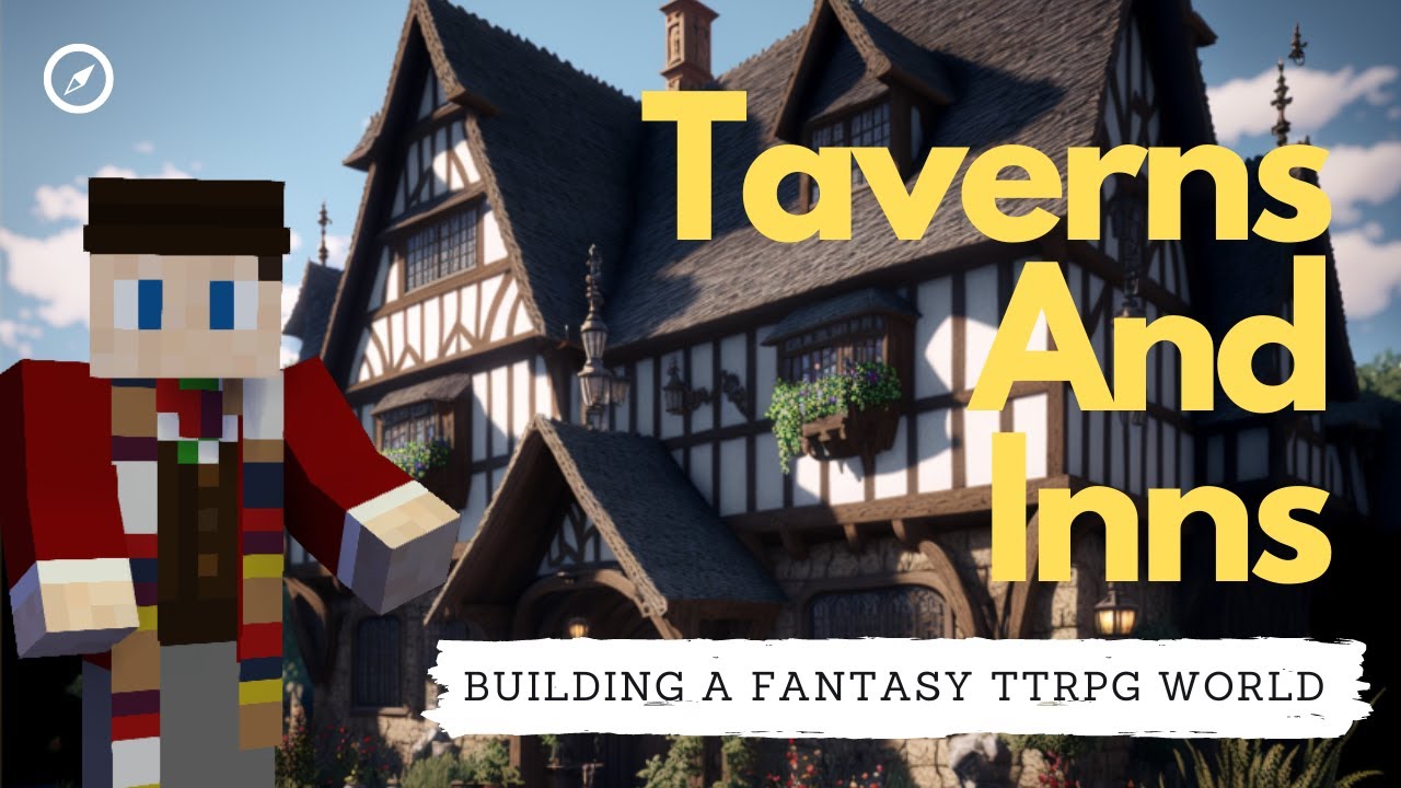 Building a Fantasy TTRPG World - Ep 2 - Taverns and Inns - YouTube