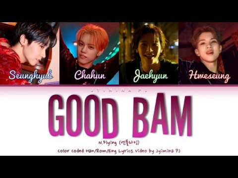 N.Flying (엔플라잉) - 'Good Bam (굿밤)' Lyrics (Color Coded_Han_Rom_Eng)