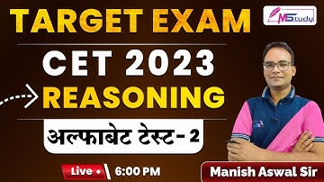 CET Online Classes 2023 | Reasoning अल्फाबेट -2  | CET Reasoning Online Classes