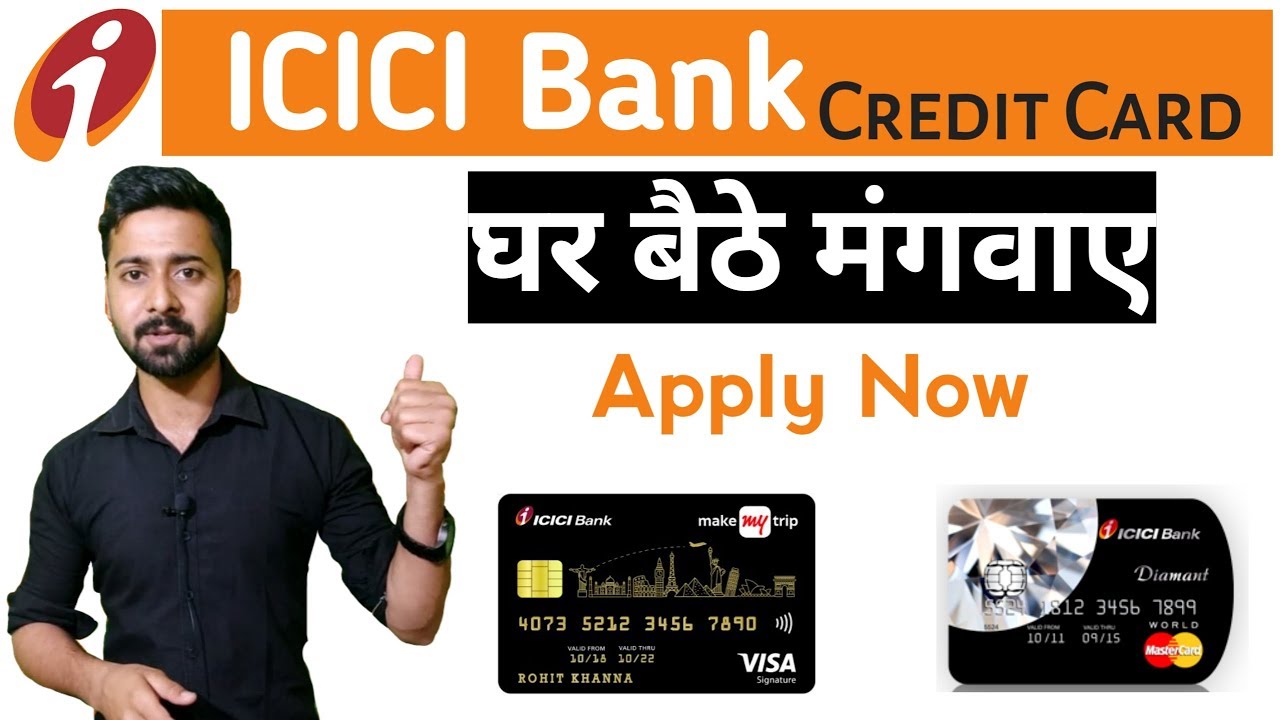 Apply Online Icici Bank Instant Approval Credit Card Icici Bank Credit Card Online Youtube