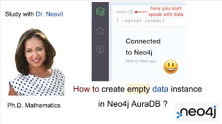 Create - Neo4j AuraDB - Instance - Dr. Nesvit