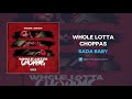 Sada Baby Whole Lotta Choppas Official Audio mp3