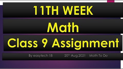 11th week Math assignment.Class 9   #assignment_class_9_11th_week #assignment_class_9_math_answer​