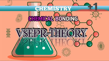CHEMICAL BONDING PART-3 , VSEPR -Theory, മലയാളം|| plusone || chemistry ||