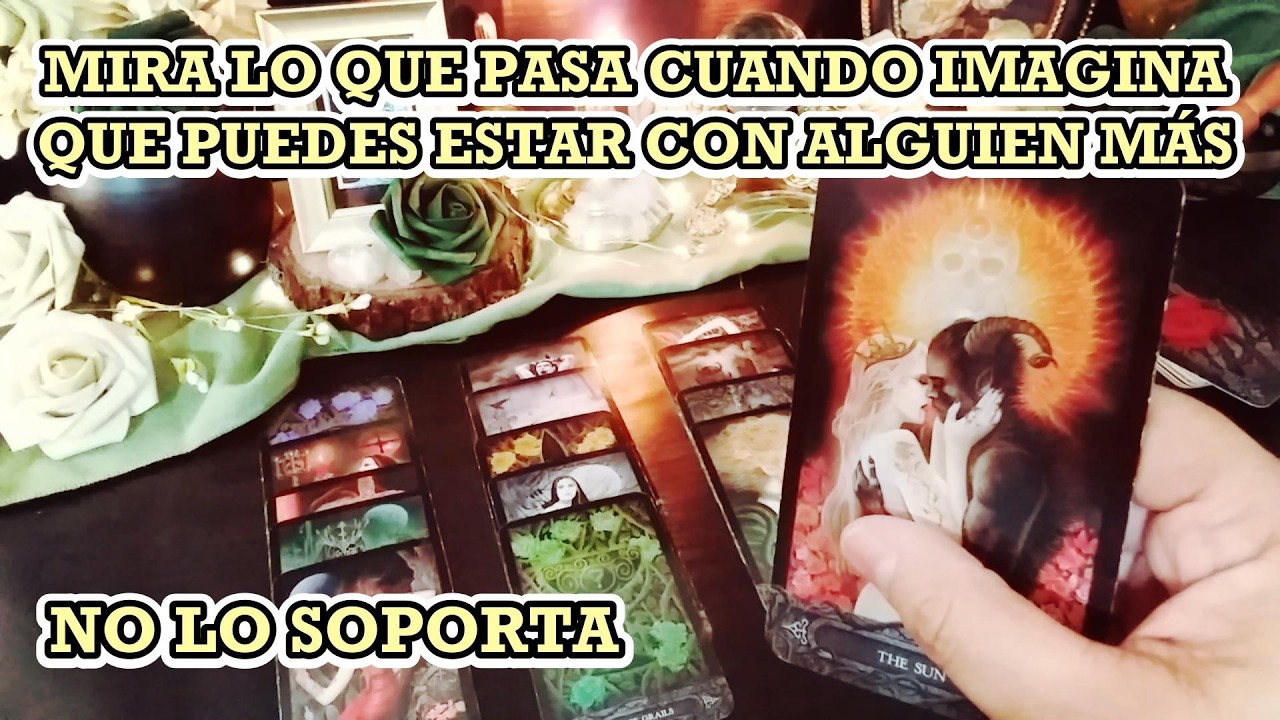 ✨ MIRA LO QUE PASA CUANDO IMAGINA 🥺💭 QUE PUEDES ESTAR CON ALGUIEN MÁS 💔🔥 #tarot 