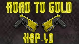 BO2: Road To Gold - (KAP-40)