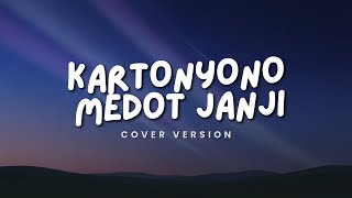 Kartonyono Medot Janji - Denny Caknan ( cover )
