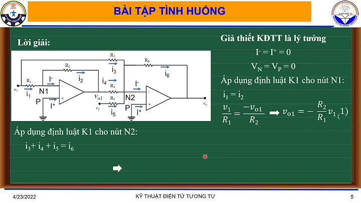 Bài tập khuếch đại thuật toán có lời giải năm 2024