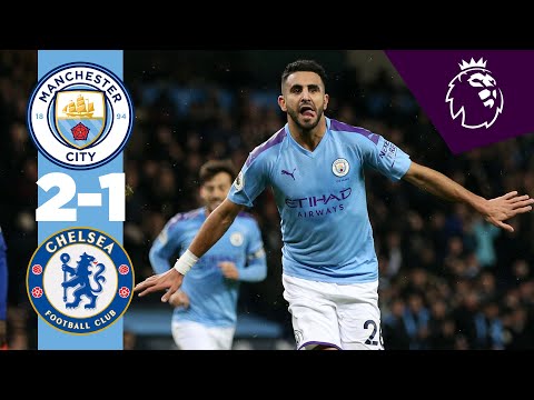 HIGHLIGHTS | MAN CITY 2-1 CHELSEA | GOALS, PLUS MAHREZ REACTION