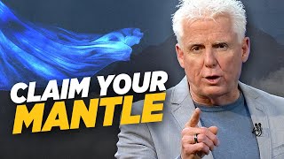 You CANNOT Fulfill Your Calling Without a Mantle!