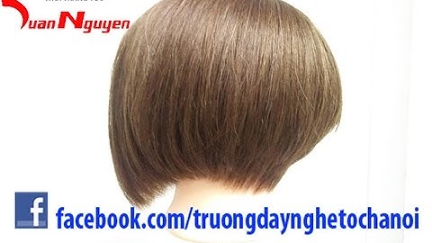 Dạy cắt tóc ngắn ( Bài 9 ) .LUANNGUYEN