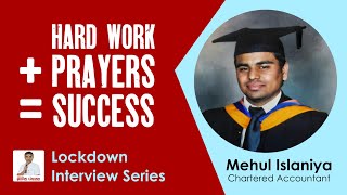 Interview with Chartered Accountant Mr. Mehul Islaniya | Career Guidance | Prof Bhavik Panchasara
