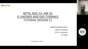 NPTEL- IC ENGINES AND GAS TURBINES (noc23-me55)-TUTORIAL 11th WEEK- 17-04-2023
