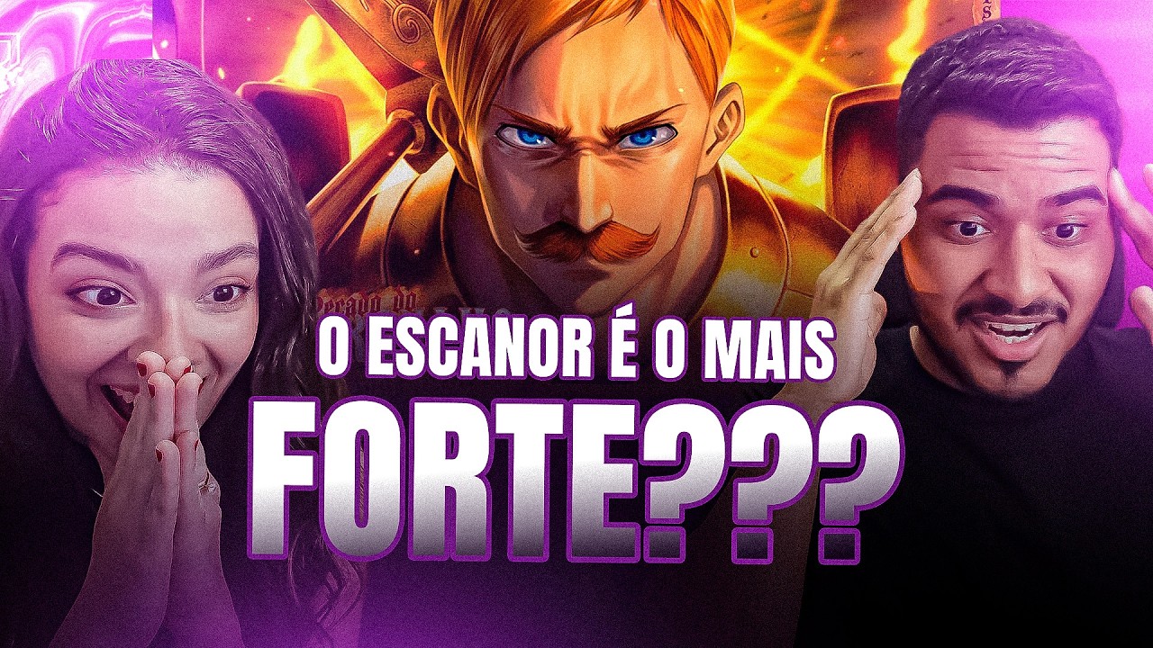 CASAL REAGE: Escanor (Nanatsu no Taizai) - Pecado Do Orgulho | M4rkim