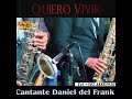 Cantante daniel del frank 