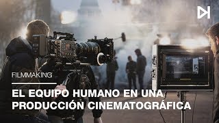 Curso Cine El Equipo Humano En Una Producción Cinematográfica