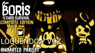 *VER DESCRIPCION*BORIS AND THE DARK SURVIVAL (PARODIA JZBOY)DOBLADA LOQUENDO Y VOZ