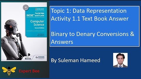 Binary to Denary Conversions & Answers | TEXTBOOK ACTIVITY 1.1| @ExpertBee