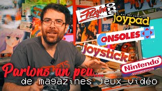 Parlons un peu...de magazines jeux vidéo