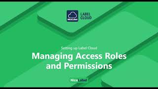 Label Cloud - Managing Access Roles And Permissions