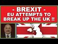 Brexit: EU threat to cut off Northern Ireland from the UK! (4k)