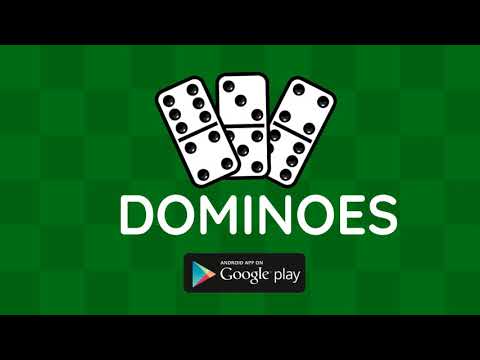 Dominoes
