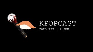 Download Lagu KPOPCAST 2023 EP7 | 韓星應援大解密!台灣的排字文化、應援影片催淚彈、應援色撞色炎上 Download Lagu KPOPCAST 2023 EP7 | 韓星應援大解密!台灣的排字文化、應援影片催淚彈、應援色撞色炎上