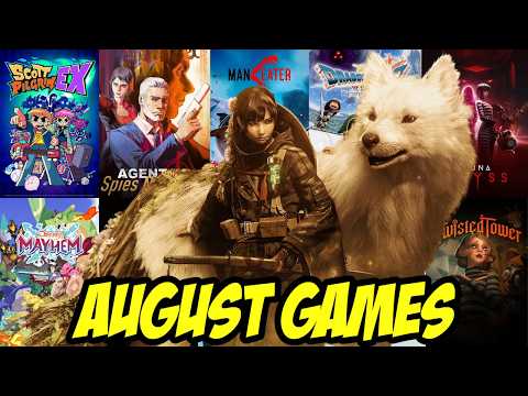 I Forgot To Play Games (August Games I Played)
