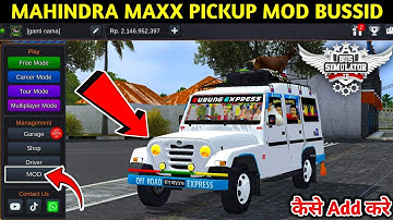 How To Add Mahindra Maxx Pickup Mod in Bus Simulator indonesia | How to Add Mod in Bussid 2025 