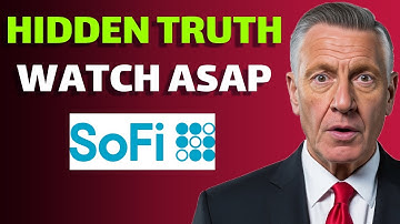 If You Own SoFi Stock… Watch This Now!