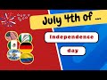 Guess the independence day of the countries  world general quiz
