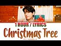 BTS V - Christmas Tree 1 HOUR LOOP Lyrics | 1시간